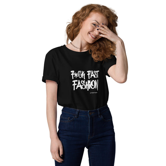 ♻️ F*ck Fast Fashion Organic T-Shirt