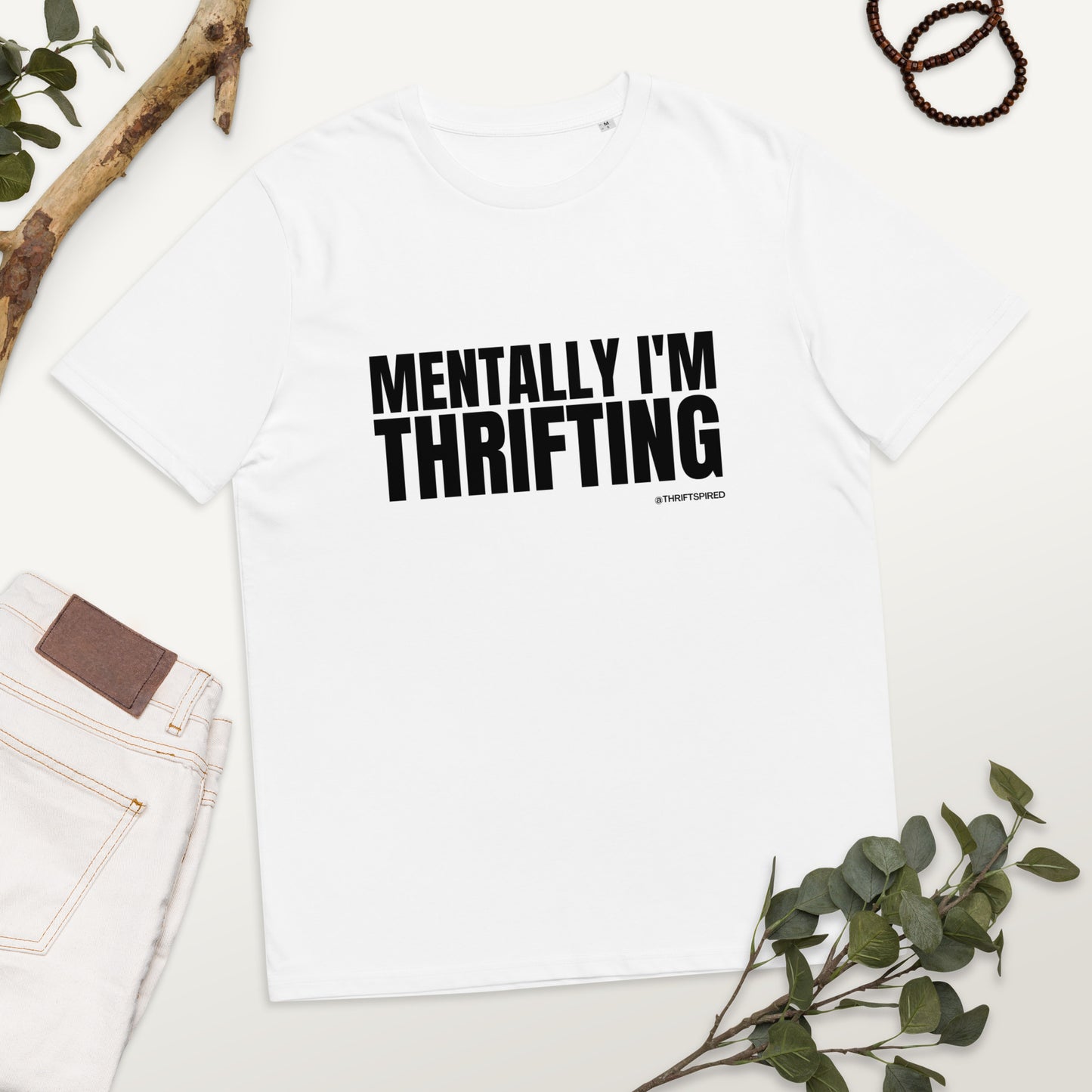 💁🏽‍♀️ Mentally I'm Thrifting Organic T-Shirt